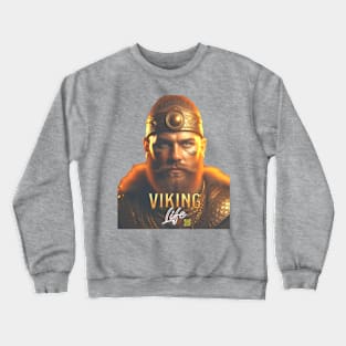 Viking Life Crewneck Sweatshirt